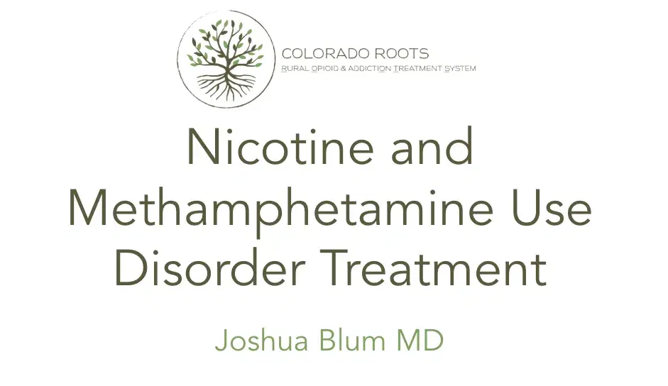 Treatment of Tobacco & Stimulant Use Disorders